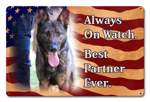 Always On Watch Metal Sign