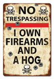 No Trespassing Hogs 12 x 18 Satin Metal Sign