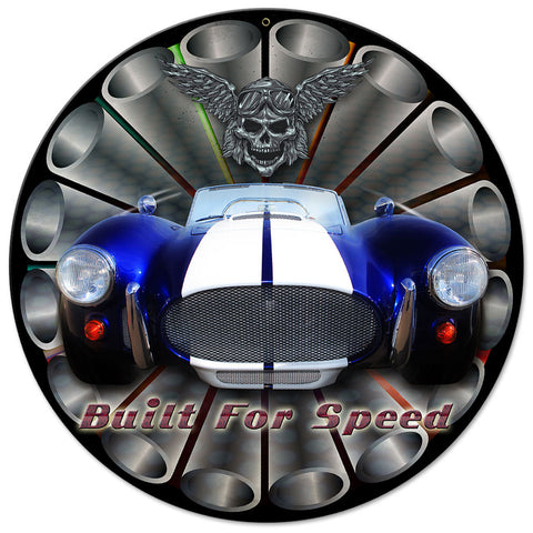 Built For Speed 14 x 14 Round Metal Sign