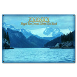 PTSB681   Alaska Beyond Your Dreams 2 Metal Sign