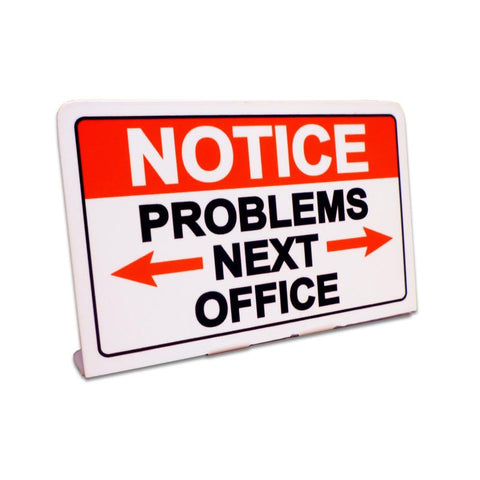 Notice Problems Next Office Topper Vintage Sign Metal Sign