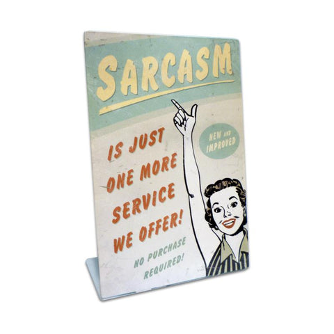 Sarcasm-Topper-Vintage-Sign-Metal-Sign