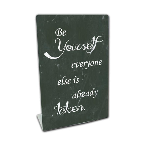 Be Yourself Topper Vintage Sign Metal Sign