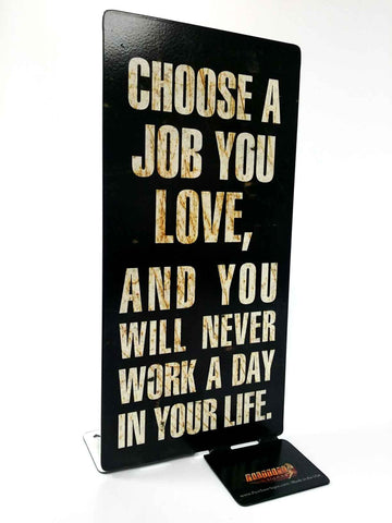 Love Job Metal Sign