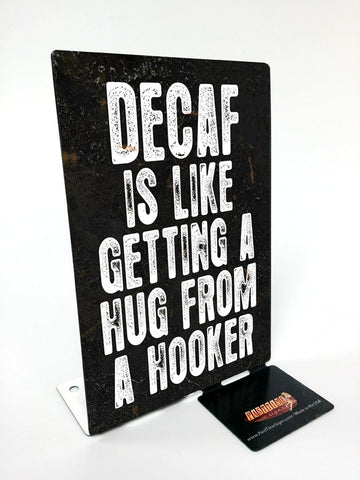 Decaf Topper Vintage Sign Metal Sign