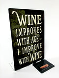 Improve Wine Vintage Sign Metal Sign
