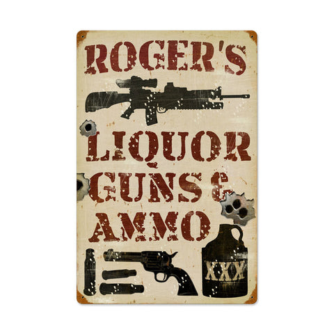 Liquor Guns And Ammo   Personalized Metal Sign