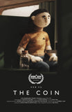 The Coin Movie Poster - 11 x 17 inch