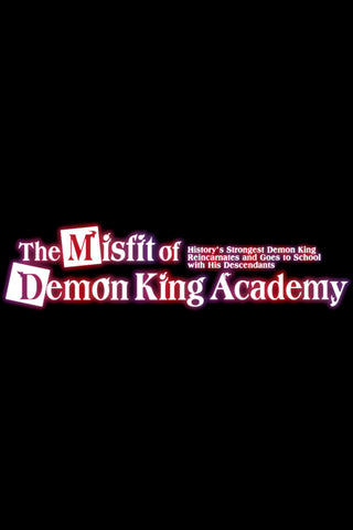 The Misfit of Demon King Academy Style: 2 - 11 x 17 inch. TV Show Poster