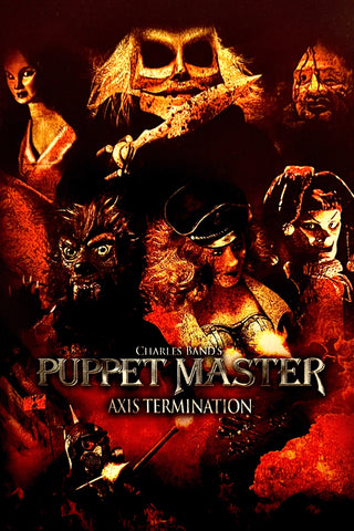 Puppet Master: Axis Termination Style B Movie Poster 27 x 40 inch