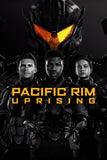 Pacific Rim: Uprising Style B Movie Poster 27 x 40 inch