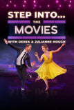 Step Into… The Movies with Derek and Julianne Hough Style A Movie Poster 11 x 17 inch