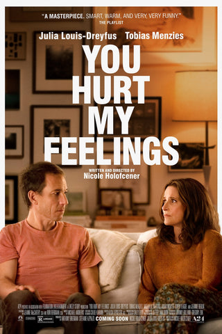 You Hurt My Feelings Style A Movie Poster 27 x 40 inch