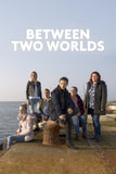 Between Two Worlds Style B Movie Poster 11 x 17 inch