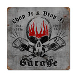 Chop It Drop It Vintage Sign Metal Sign