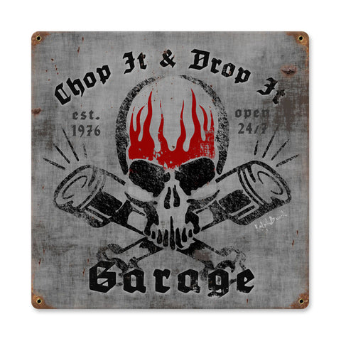 Chop It Drop It Vintage Sign Metal Sign