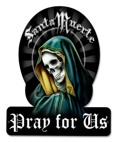 SANTA-MUERTE-PRAY-FOR-US-HELMET-Vintage-Sign-Metal-Sign