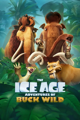 The Ice Age Adventures of Buck Wild Style D Movie Poster 27 x 40 inch