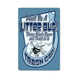 Litterbug Vintage Sign Metal Sign