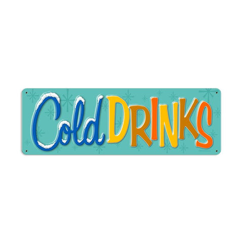 Cold Drinks Vintage Sign Metal Sign