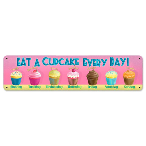 Cupcake Everyday Vintage Sign Metal Sign