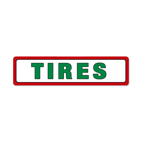 Gas Station Tires 20 x 5 Satin Metal Sign
