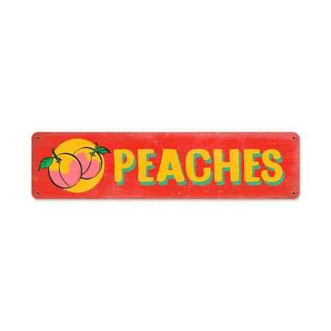 Peaches Vintage Sign Metal Sign