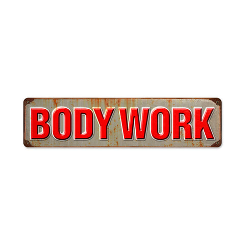 Body Work Vintage Sign Metal Sign