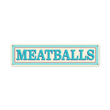Blue Meatballs Vintage Sign Metal Sign