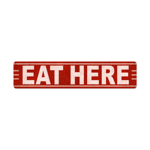Eat Here Vintage Sign Metal Sign