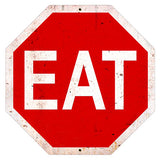 Eat Stop Sign Vintage Sign Metal Sign