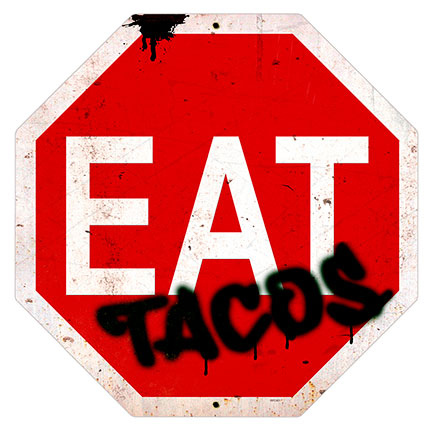 Eat Tacos Sign Vintage Sign Metal Sign