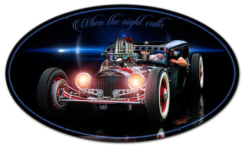 WHEN THE NIGHT CALLS Vintage Sign Metal Sign