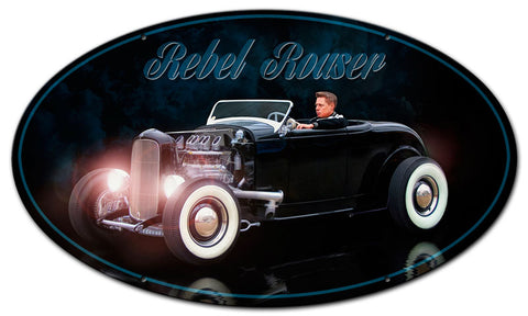 REBEL ROUSER OVAL SHAPE Vintage Sign Metal Sign