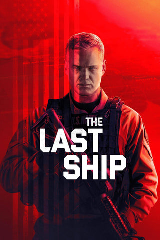 The Last Ship Style: 1 - 11 x 17 inch. TV Show Poster