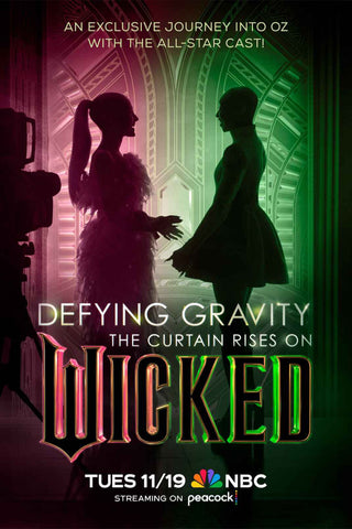 Defying Gravity: The Curtain Rises on Wicked Style B Movie Poster 11 x 17 inch
