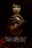 You Are Not My Mother Style A Movie Poster 27 x 40 inch
