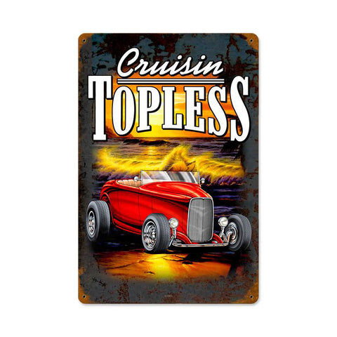Cruisin Topless Vintage Sign Metal Sign