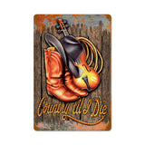 Country Til I Die Vintage Sign Metal Sign