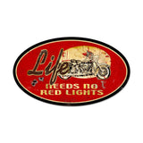 No Red Lights Vintage Sign Metal Sign