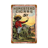 Homestead Cigars Vintage Sign Metal Sign