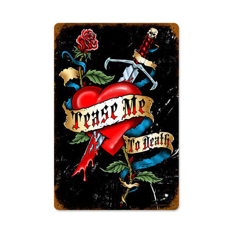 Tease Me Vintage Sign Metal Sign