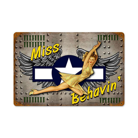 Miss Behavin Vintage Sign Metal Sign