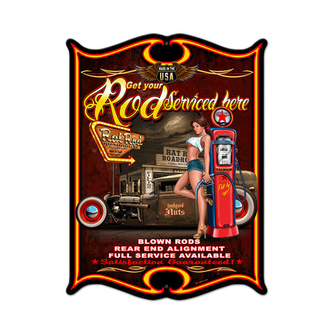 Rod Serviced Vintage Sign Metal Sign