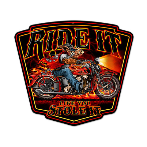 Ride It Vintage Sign Metal Sign