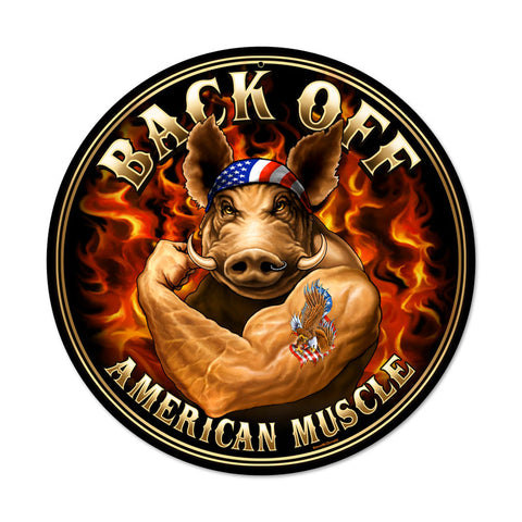 Back Off Vintage Sign Metal Sign