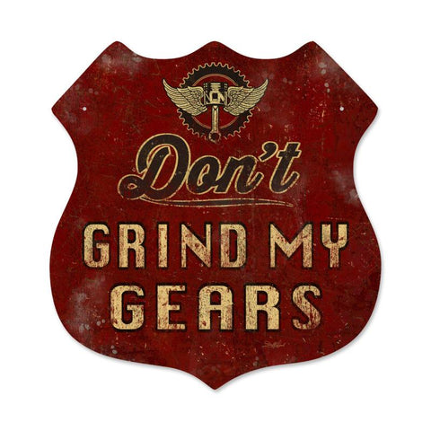 Don'T-Grind-My-Gears-Vintage-Sign-Metal-Sign