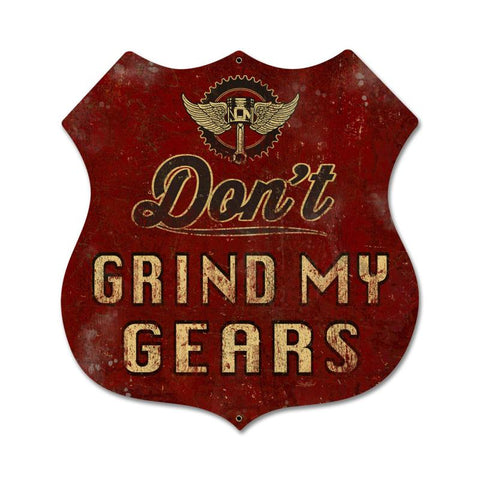 Don'T-Grind-My-Gears-Vintage-Sign-Metal-Sign