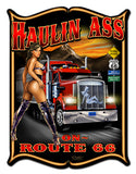 Haulin Ass Vintage Sign Metal Sign