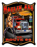 Haulin Ass Vintage Sign Metal Sign